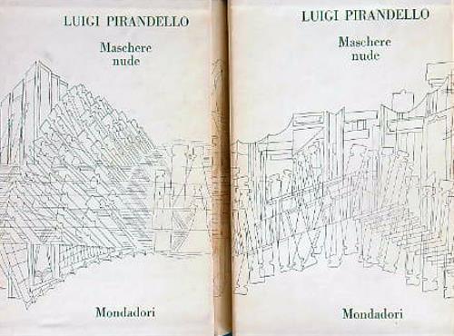 Maschere nude. 2vv - Luigi Pirandello - copertina