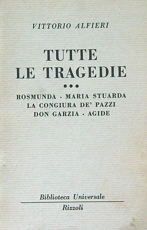 Tutte le tragedie 3 - Vittorio Alfieri - copertina