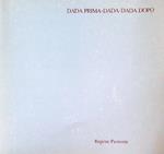 Dada Prima - Dada - Dada Dopo