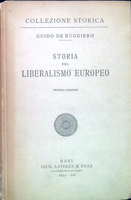 Storia del Liberalismo Europeo - Guido De Ruggiero - copertina