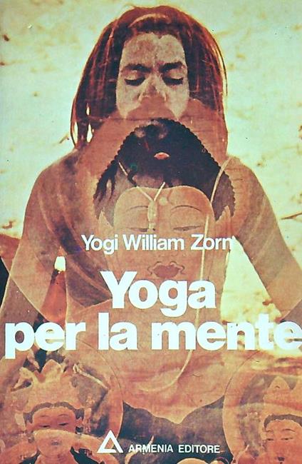 Yoga per la mente - Yogi William Zorn - copertina