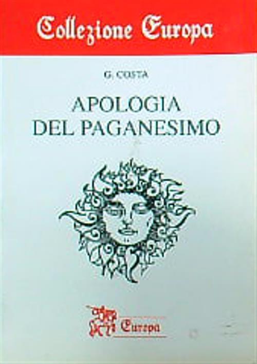 Apologia del paganesimo - G. Costa - copertina