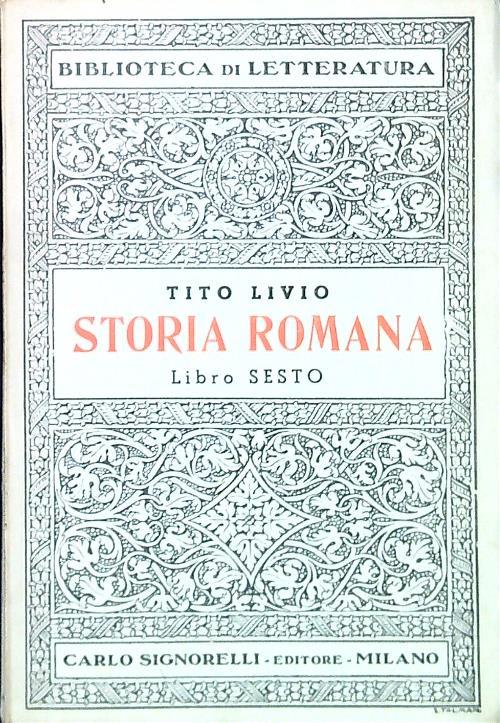 Storia Romana. Libro Sesto - Tito Livio - copertina