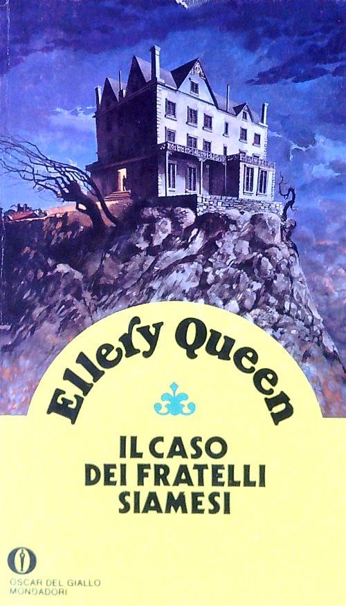 Il caso dei fratelli siamesi - Ellery Queen - copertina