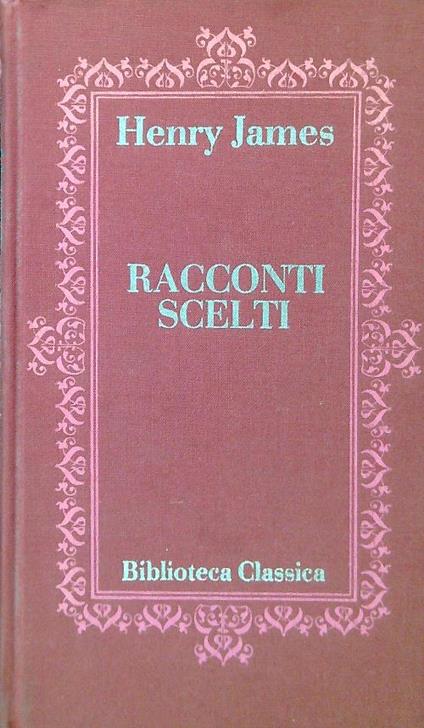 Racconti scelti - Herny James - copertina