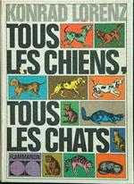 Tous les chiens, tous le chats