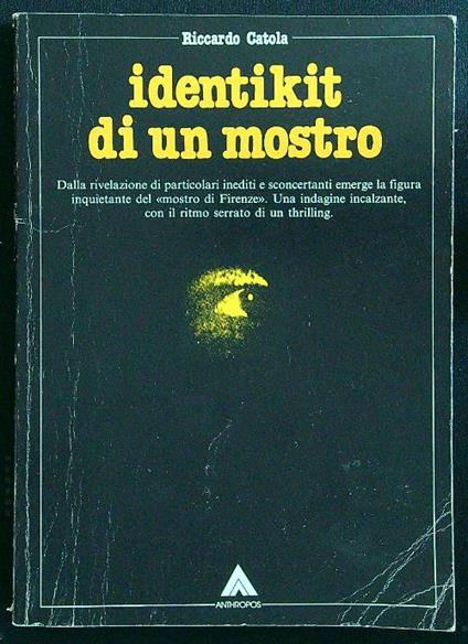 Identikit di un mostro - Riccardo Catola - copertina