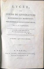 Lycee ou cours de litterature tome quinzieme