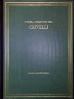 L' opera completa del Crivelli