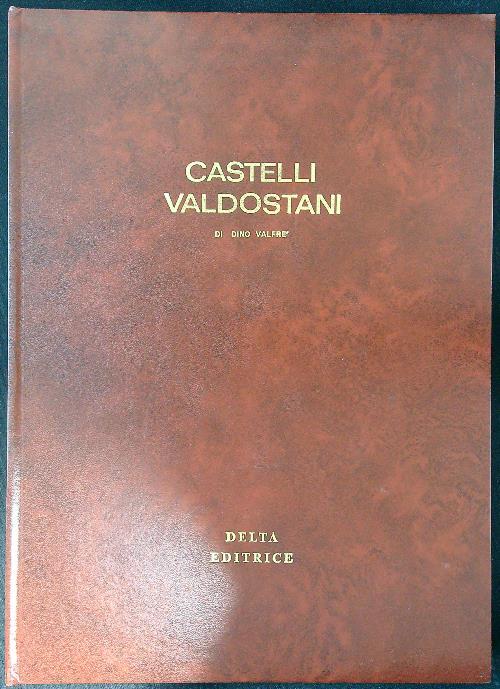 Castelli valdostani - Dino Valfrè - copertina