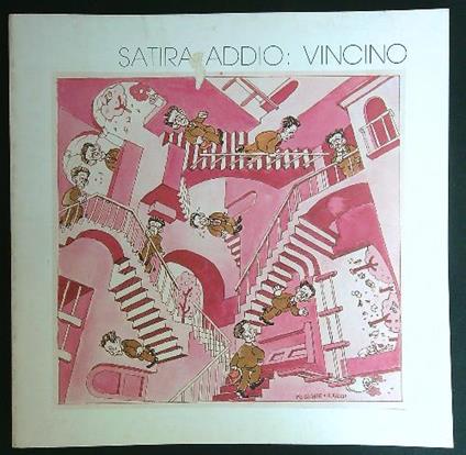 Satira addio: Vincino - Arturo Quintavalle - copertina