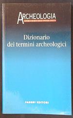 Dizionario dei termini archeologici