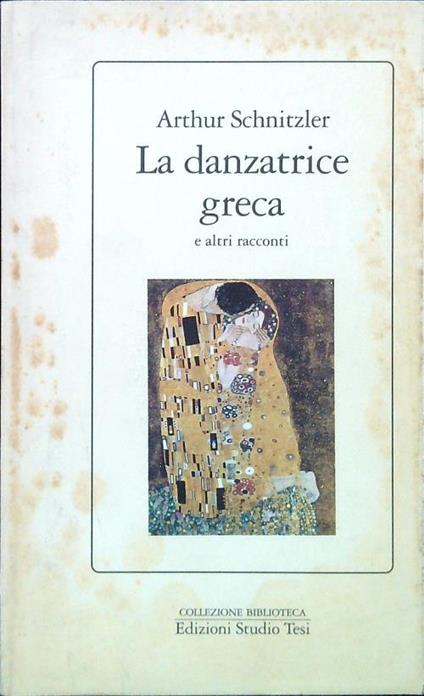 La danzatrice greca e altri racconti - Arthur Schnitzler - copertina