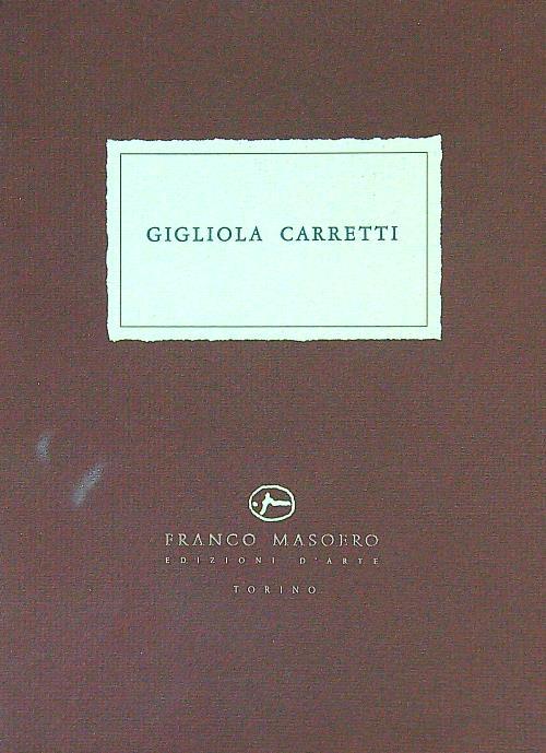 Gigliola Carretti - Marco Rosci,Ettore Ghinassi - copertina
