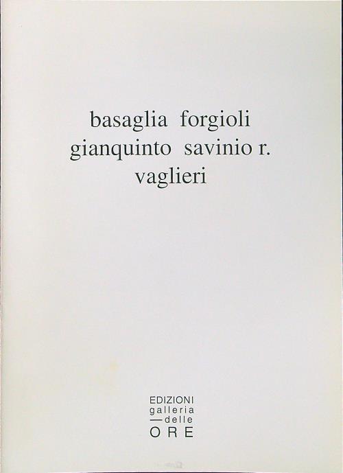 Basaglia Forgioli Gianquinto Savinio E. Vaglieri - copertina