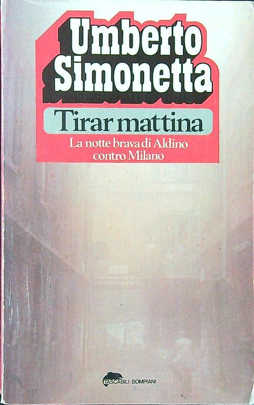 Tirar mattina - Umberto Simonetta - copertina