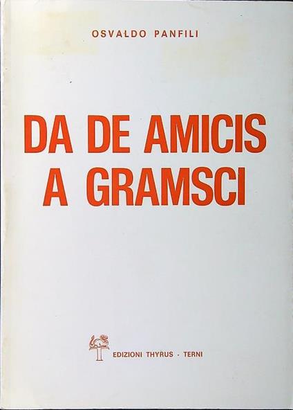 Da De Amicis a Gramsci - Osvaldo Panfili - copertina