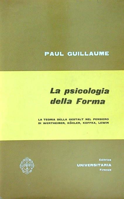 La psicologia della forma - Paul Guillaume - copertina