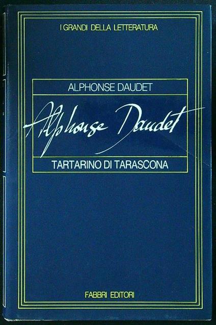 Tartarino di Tarascona - Alphonse Daudet - copertina