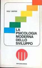 La psicologia moderna dello sviluppo