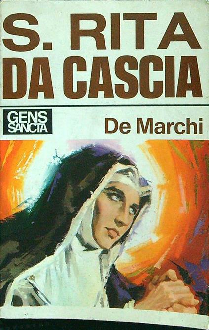 S. Rita da Cascia - De Marchi - copertina