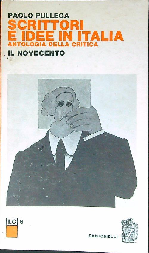 Antologia della critica. Il novecento - Paolo Pullega - copertina