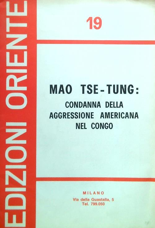 Mao Tse-Tung: condanna della aggressione americana nel Congo - copertina