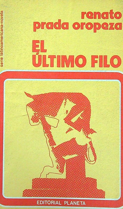 El ultimo filo - Renato Prada Oropeza - copertina