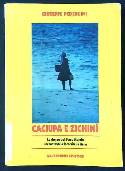 Caciupa e Zichinì - Giuseppe Pedercini - copertina