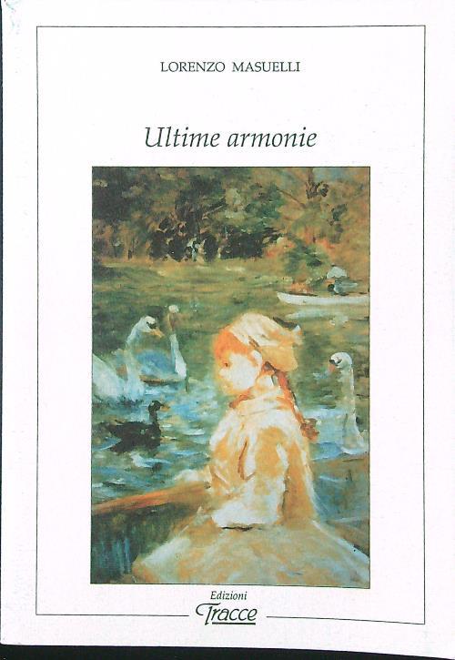 Ultime armonie - Lorenzo Masuelli - copertina