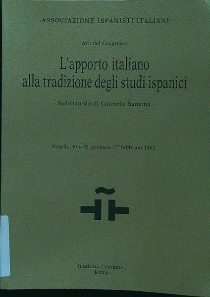 L' apporto italiano alla tradizione degli studi ispanici - copertina