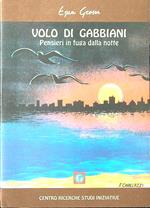 Volo di gabbiani. Pensieri in fuga dalla notte