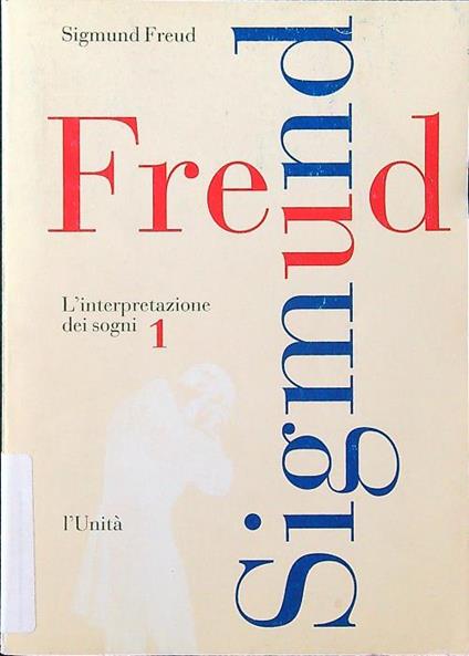 L' interpretazione dei sogni 1 - Sigmund Freud - copertina