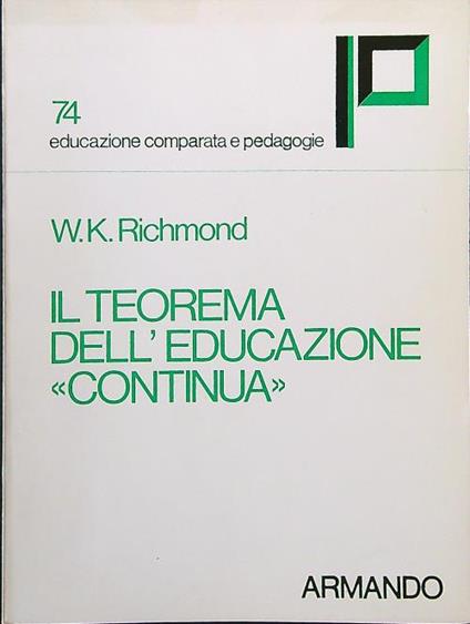 Il teorema dell'educazione continua - W. K. Richmond - copertina