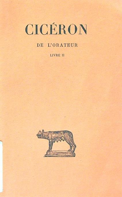 Ciceron de l'orateur livre II - copertina