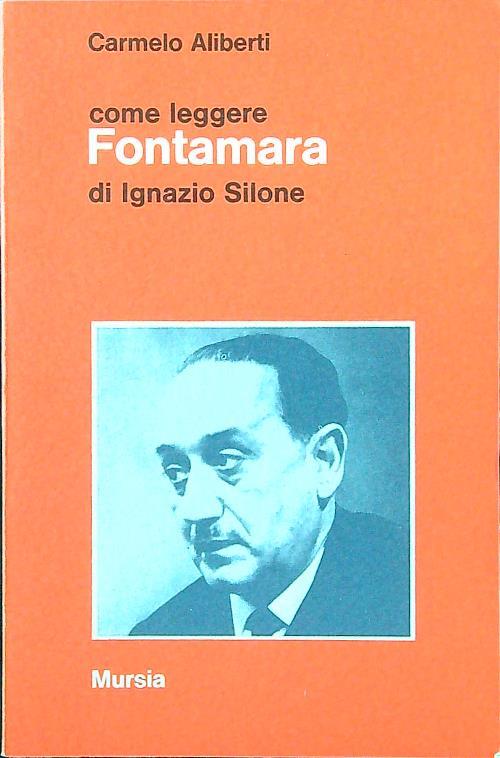 Come leggere Fontanamara di Ignazio Silone - Carmelo Aliberti - copertina