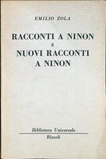 Racconti a Ninon e nuovi racconti a Ninon