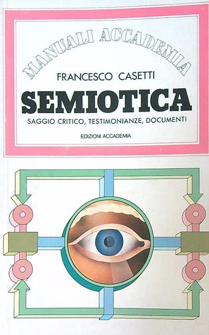 Semiotica  - Francesco Casetti - copertina