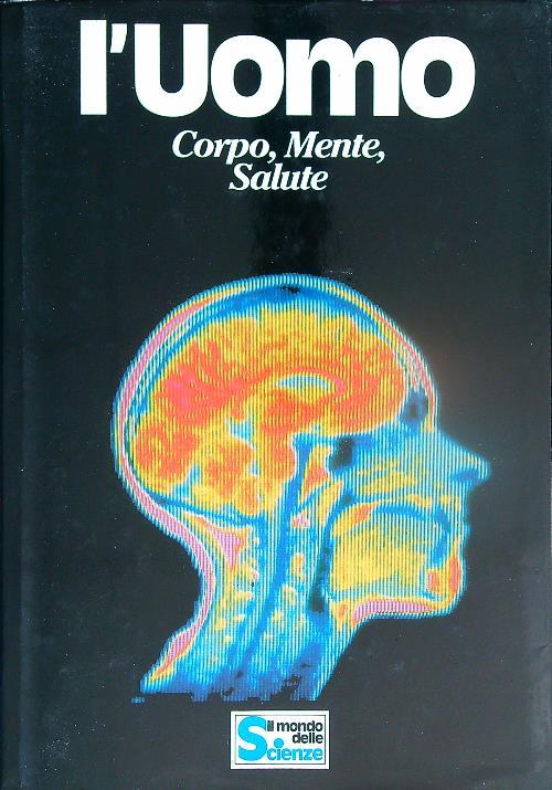 L' Uomo. Corpo, Mente, Salute - Ann Kramer - copertina