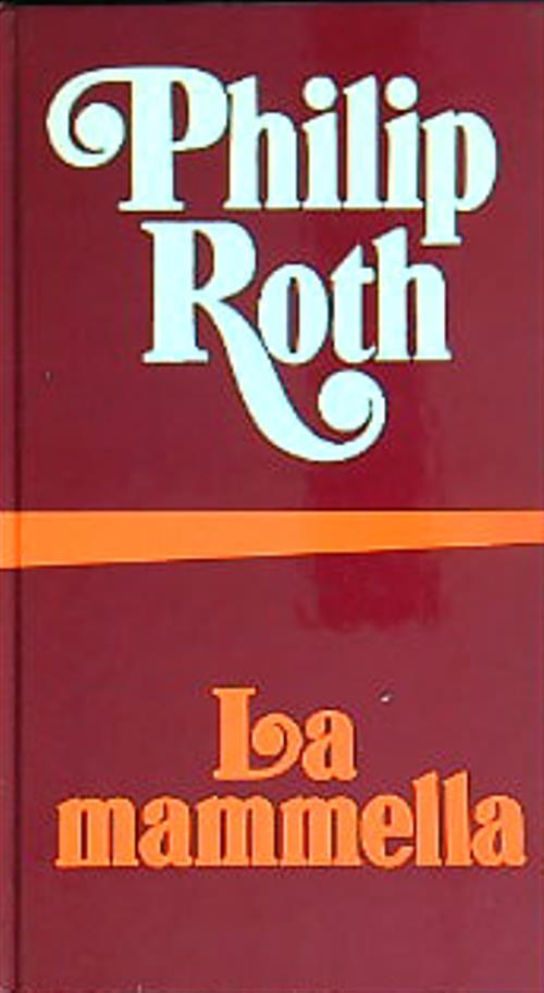 La mammella - Philip Roth - copertina