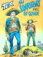 Tex n. 197 - Gli scorridori del Rio Grande