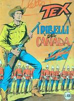 Tex n.204 - I ribelli del Canada