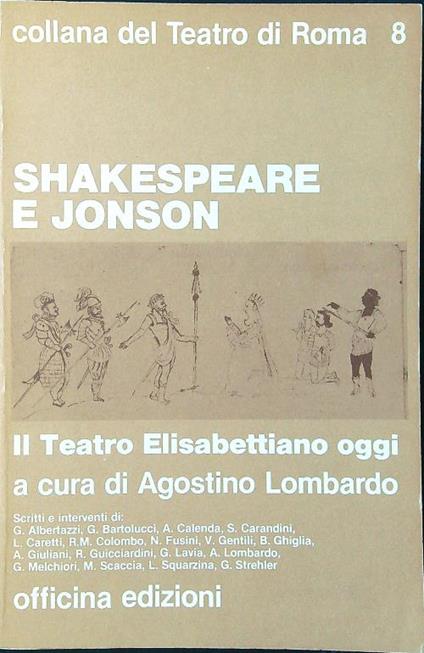 Shakespeare e Jonson - Agostino Lombardo - copertina