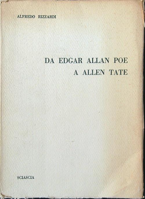 Da Edgar Allan Poe a Allen Tate - Alfredo Rizzardi - copertina