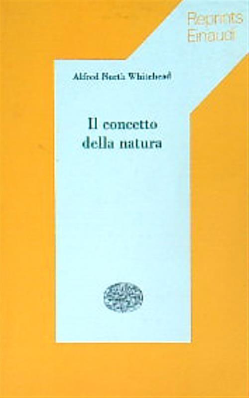 Il concetto della natura - Alfred N. Whitehead - copertina