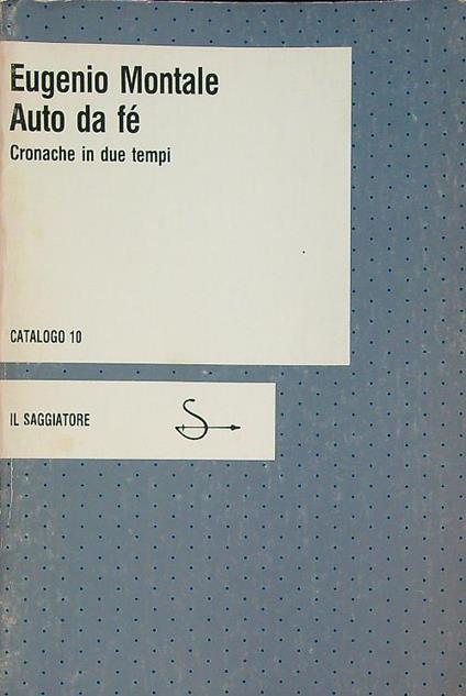 Auto da fè - Eugenio Montale - copertina