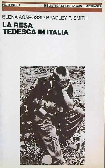 La resa tedesca in Italia - Elena Agarossi - copertina