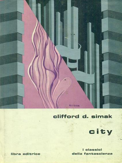 City - Clifford D. Simak - copertina