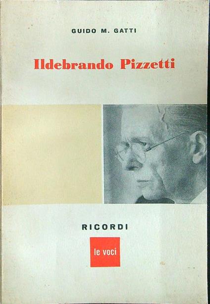 Ildebrando Pizzetti - Guido Gatti - copertina