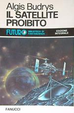 Il satellite proibito